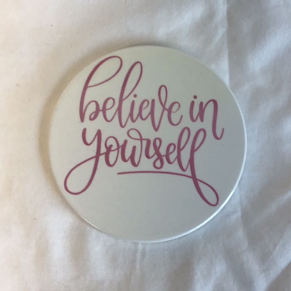 Inspirational Coaster with Pink Text